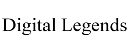 DIGITAL LEGENDS trademark