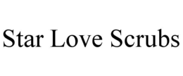 STAR LOVE SCRUBS trademark