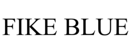 FIKE BLUE trademark