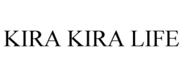 KIRA KIRA LIFE trademark