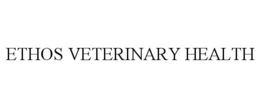 ETHOS VETERINARY HEALTH trademark