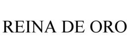 REINA DE ORO trademark