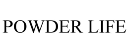 POWDER LIFE trademark
