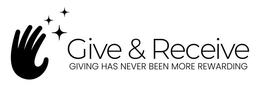 GIVE & RECEIVE GIVING HAS NEVER BEEN MORE REWARDING trademark
