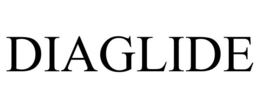 DIAGLIDE trademark