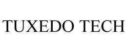 TUXEDO TECH trademark