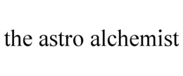 THE ASTRO ALCHEMIST trademark
