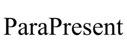 PARAPRESENT trademark