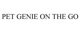 PET GENIE ON THE GO trademark