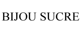 BIJOU SUCRE trademark