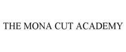 THE MONA CUT ACADEMY trademark