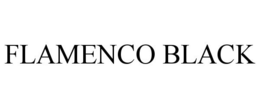 FLAMENCO BLACK trademark