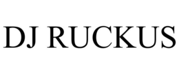 DJ RUCKUS trademark