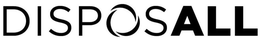 DISPOSALL trademark