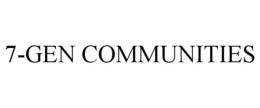 7-GEN COMMUNITIES trademark