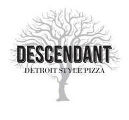 DESCENDANT DETROIT STYLE PIZZA trademark