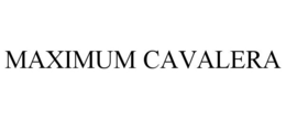 MAXIMUM CAVALERA trademark