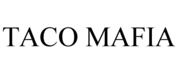 TACO MAFIA trademark