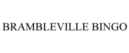 BRAMBLEVILLE BINGO trademark