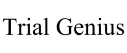 TRIAL GENIUS trademark