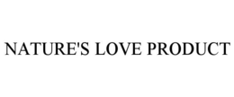 NATURE'S LOVE PRODUCT trademark
