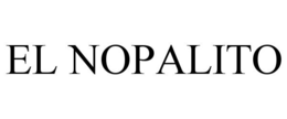 EL NOPALITO trademark