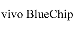 VIVO BLUECHIP trademark