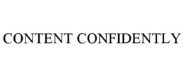 CONTENT CONFIDENTLY trademark