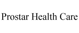 PROSTAR HEALTH CARE trademark