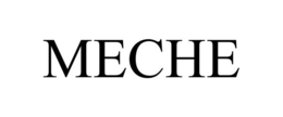 MECHE trademark