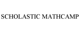 SCHOLASTIC MATHCAMP trademark