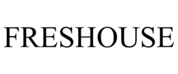 FRESHOUSE trademark