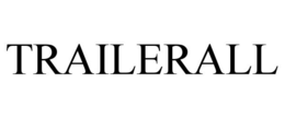TRAILERALL trademark