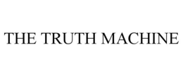 THE TRUTH MACHINE trademark