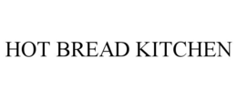 HOT BREAD KITCHEN trademark