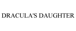 DRACULA'S DAUGHTER trademark