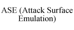 ASE (ATTACK SURFACE EMULATION) trademark