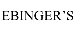 EBINGER'S trademark