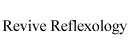 REVIVE REFLEXOLOGY trademark
