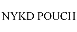 NYKD POUCH trademark