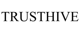 TRUSTHIVE trademark