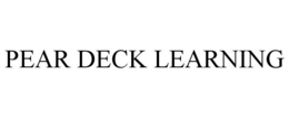 PEAR DECK LEARNING trademark