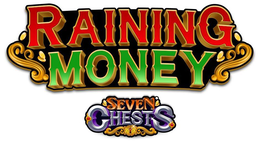 RAINING MONEY SEVEN CHESTS trademark