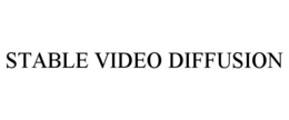 STABLE VIDEO DIFFUSION trademark