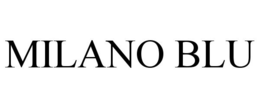 MILANO BLU trademark