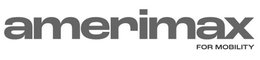 AMERIMAX FOR MOBILITY trademark