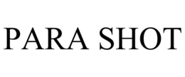 PARA SHOT trademark