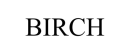BIRCH trademark