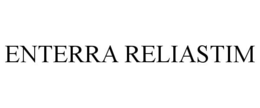ENTERRA RELIASTIM trademark