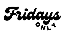 FRIDAYS ONLY trademark